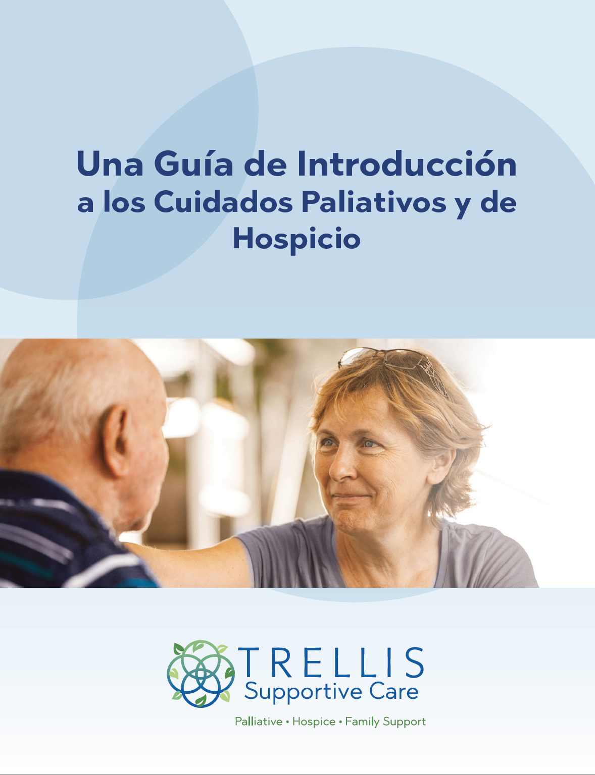 Una Guía de Introducción a los Cuidados Paliativos y de Hospicio