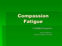 Compassion Fatigue