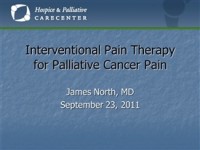 Interventional Pain Therapy for Palliative Cancer Pain